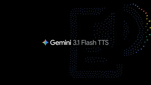 Gemini 3.1 Flash TTS: Google’s New AI Speech Model Gives You Actual Control