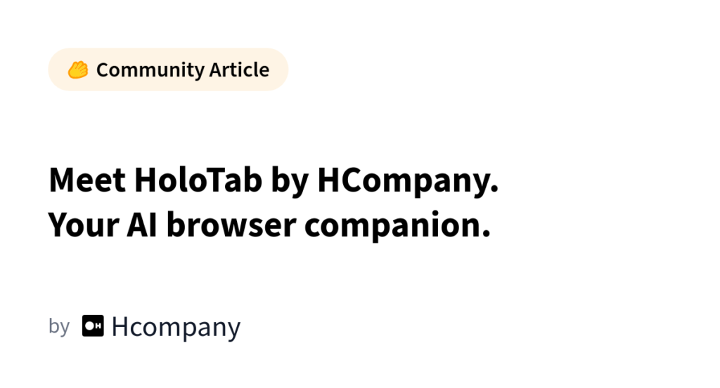 HoloTab: A Browser Extension That Actually Does the Work for You