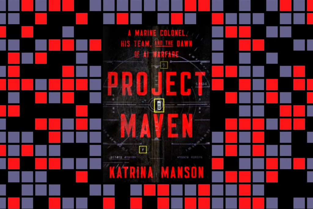 Project Maven: How the US Military Finally Got Comfortable with AI Warfare